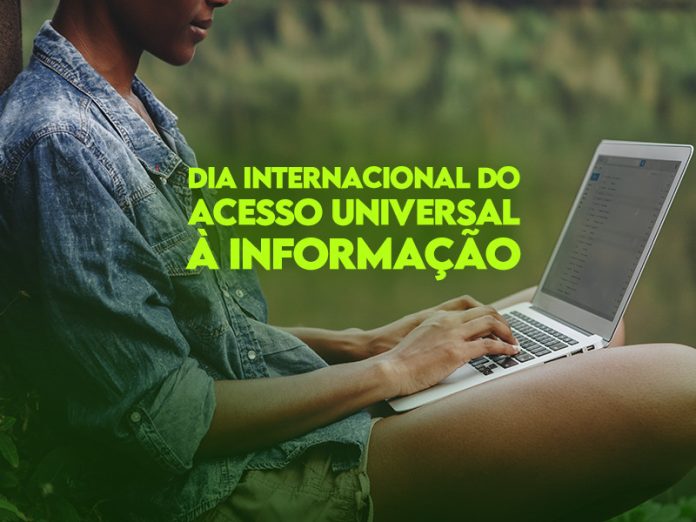 O Dia Internacional para o Acesso Universal à Informação traz sensibilização para a necessidade de cada pessoa ter acesso à informação