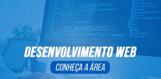 Você, que tem interesse na área de Tecnologia, provavelmente já ouviu falar sobre o desenvolvimento web. Essa é uma das áreas que vêm crescendo no mercado de trabalho, principalmente em diversos segmentos relacionados às redes sociais.