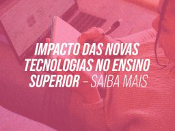 Aproveite as novas tecnologias na educação superior para potencializar sua formação e se preparar para o mercado com IA e ensino híbrido