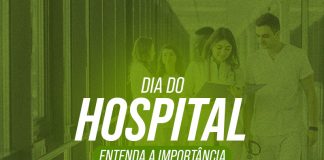 O Dia do Hospital é comemorado anualmente em 2 de julho para homenagear as instituições e os profissionais que cuidam da saúde da população