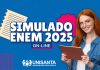 Quer se preparar para o Exame Nacional do Ensino Médio (Enem)? Ainda dá tempo de você turbinar seus conhecimentos e ficar bem preparado com o Simulado Enem 2025 da Unisanta!