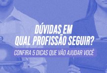 Saber qual profissão seguir pode ser uma das decisões mais difíceis da vida, mas a boa notícia é que existem dicas que podem te ajudar nesse caminho