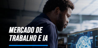 A IA já faz parte do nosso dia a dia mas está mudando a forma como as empresas funcionam e o que elas esperam dos profissionais