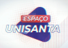 Programa Espaço Unisanta – Semana da Tecnologia