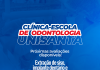 Clínica Odontológica abre vagas para avaliações gratuitas em três especialidades em abril