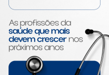 Conheça as profissões da saúde que mais devem crescer nos próximos anos e veja as áreas com maior demanda no mercado de trabalho.