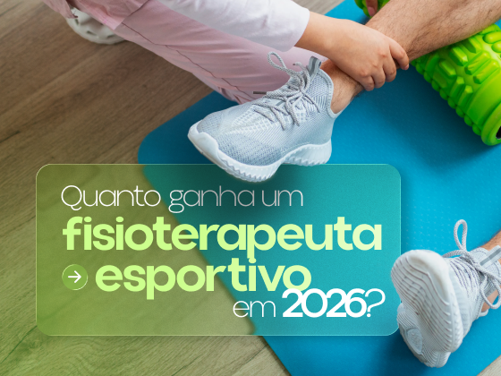 Quanto ganha um fisioterapeuta esportivo em 2026?