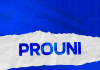 Prouni 2026/2: inscrições e renovações acontecem em julho