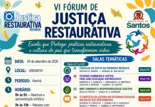 Unisanta sedia IV Fórum de Justiça Restaurativa, no dia 24/9